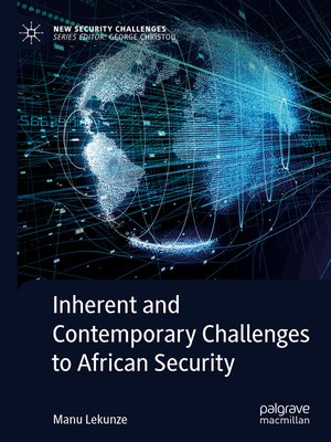 cover image of Inherent and Contemporary Challenges to African Security
